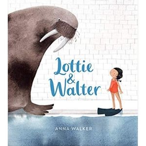 Books about Kids with Anxiety, Lottie & Walter