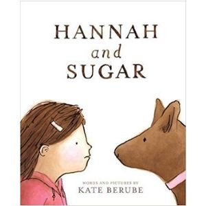 Books for Kids with Anxiety, Hannah and Sugar