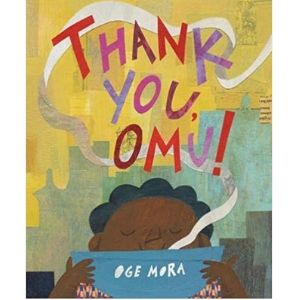 Multicultural Children's Picture Books, Thank You Omu!