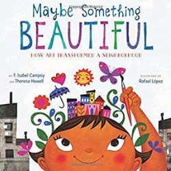 Multicultural Children's Picture Books, Maybe Something Beautiful