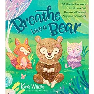 Mindfulness Books for Kids, Breathe Like a Bear