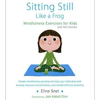 Mindfulness Books for Kids, Sitting Still like a Frog