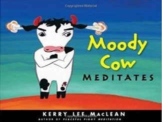 Mindfulness Books for Kids, Moody Cow Meditates