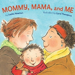 LGBT Children's Books, Mommy Mama and Me