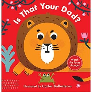 Children's Books About Dads, Is that Your Dad