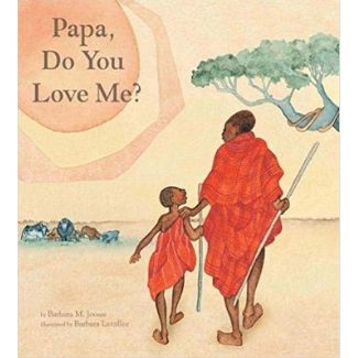 Children's Books About Dads, Papa, Do you love me