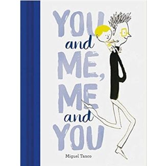Children's Books About Dads, You and Me, Me and You