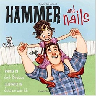 Children's Books About Dads, Hammer and Nails