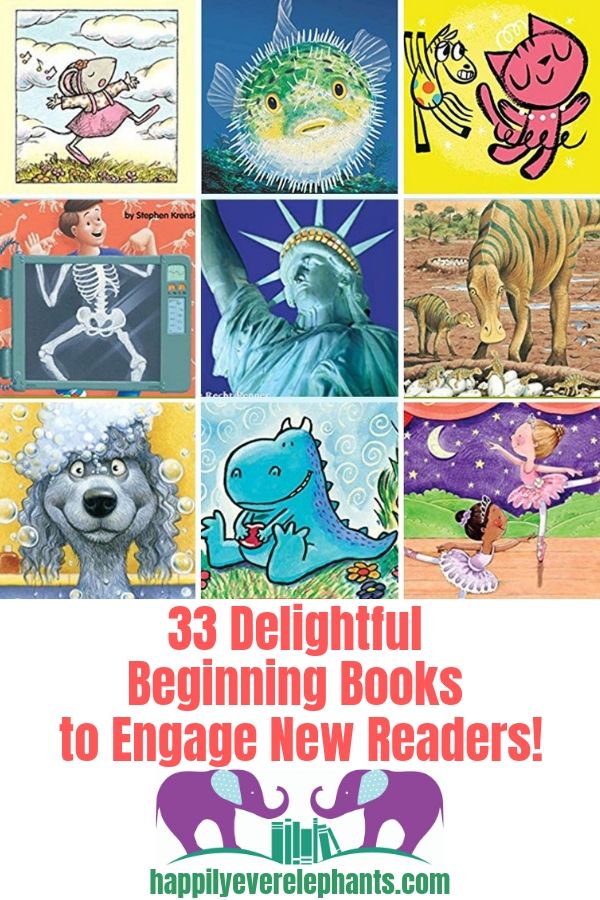 33 Delightful Beginning Books to Engage New Readers!