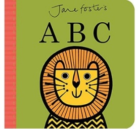 Alphabet Books for Toddlers, Jane Foster's ABC