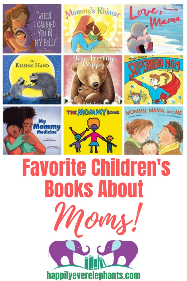 Our Very Favorite Children's Books About Moms!