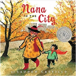 Children's Books About Moms, Nana in the City by Lauren Castillo
