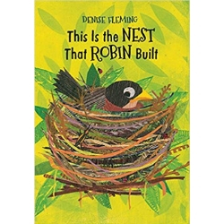 Spring Books for Children, This is the Nest that Robin Built.