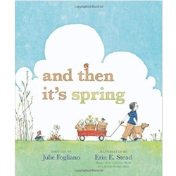 Spring Books for Children, And Then it's Spring
