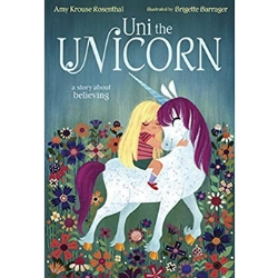 Picture Books About Unicorns, Uni the Unicorn