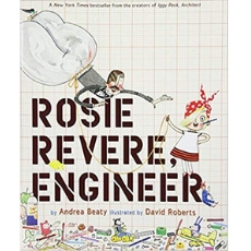 Growth Mindset Books for Kids, Rosie Revere, Engineer
