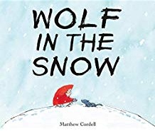Winter Books for Kids, Wolf in the Snow by Matthew Cordell