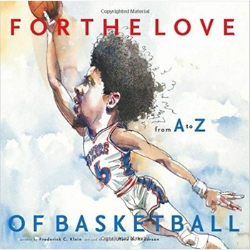 For the Love of Basketball Children's Books About Sports