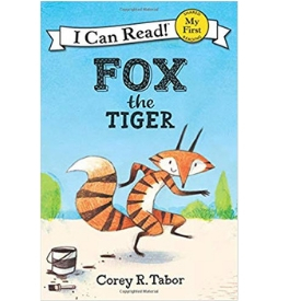 Fox the Tiger Geisel Award Winner best books for beginning readers