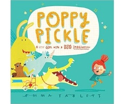 Children's Books About Imagination Poppy Pickle