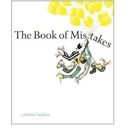 Children's Books About Imagination, The book of mistakes