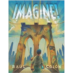 Children's Books About Imagination, Imagine