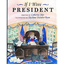 Children's Books About Voting, If I Were President