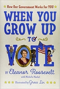 Children's Books About Voting, When You Grow Up to Vote