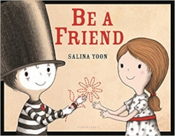 Picture Books About Friendship Be A Friend