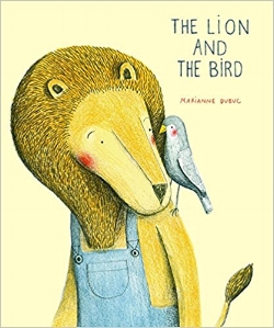 Picture Books About Friendship The lion and the bird