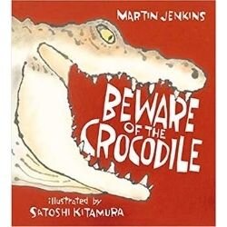 nonfiction animal books, beware of the crocodile.jpg
