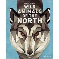 nonfiction animal books, wild animals of the north.jpg