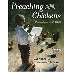 preaching to the chickens best picture books for black history month.jpg