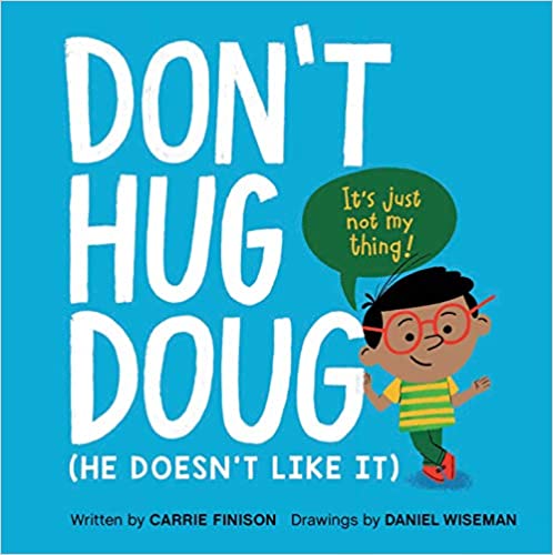 consent-for-kids-don't-hug-doug