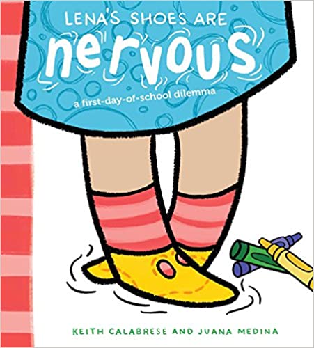 books-for-starting-kindergarten-lenas-shoes-are-nervous
